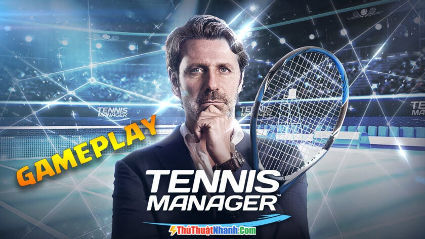 Tennis Manager 2021 - Game quản lý