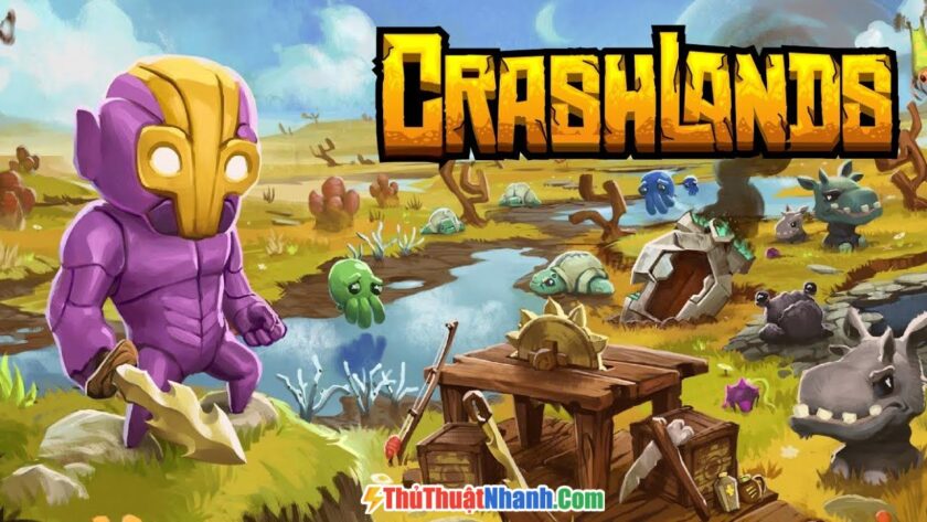Crashlands - Lối chơi mobile game mới nhất và tốt nhất trên hệ PC