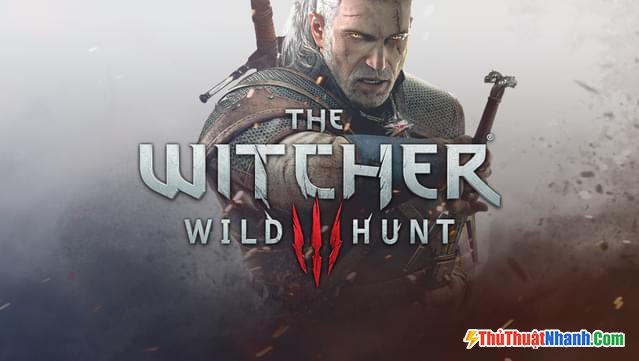 Game nhập vai PC The Witcher 3 Wild Hunt