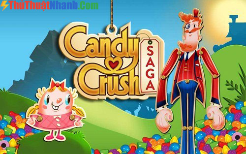 Top game mobile hay nhất 2020 Candy Crush Saga