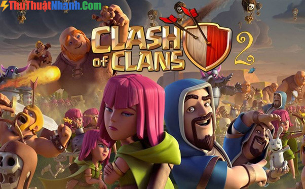 Top game mobile hay nhất 2020 Clash of Clans