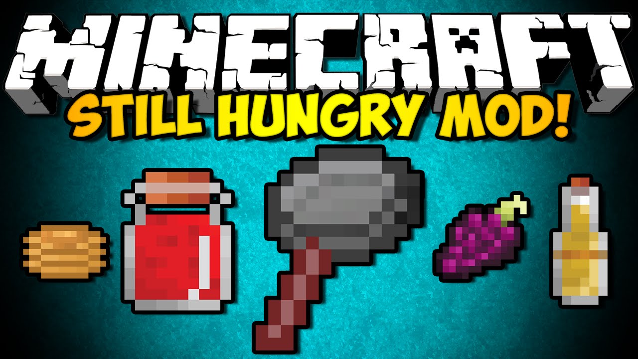 Minecraft mod Still Hungry