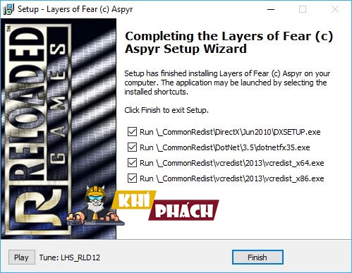 Cài đặt phần mềm yêu cầu để chơi Layers of Fear