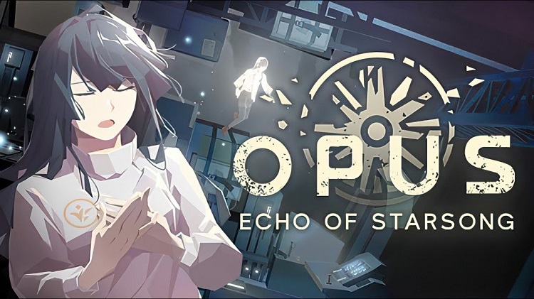 Link tải OPUS Echo of Starsong Full Bloom Edition